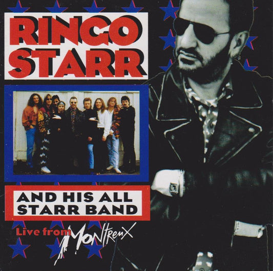 Ringo Starr And His All-Starr Band : Ringo Starr And His All Starr Band Volume 2:  Live From Montreux (CD)