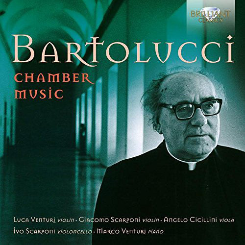 Bartolucci* - Luca Venturi (2) · Giacomo Scarponi · Angelo Cicillini · Ivo Scarponi · Marco Venturi : Chamber Music (CD, Album)