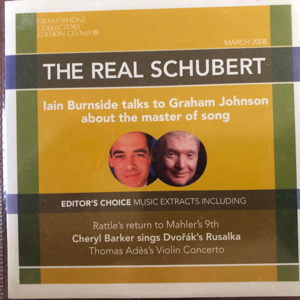 Various : Gramophone Collectors' Edition CD No 18 - The Real Schubert - March 2008 (CD, Promo, Smplr)