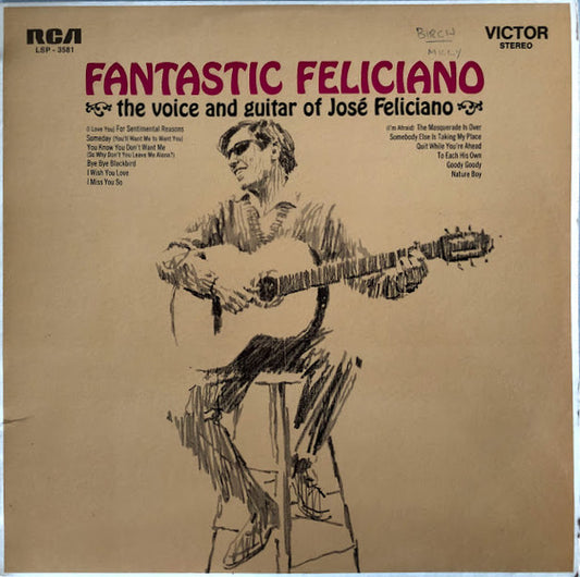 José Feliciano : Fantastic Feliciano (The Voice And Guitar Of José Feliciano) (LP, Album)