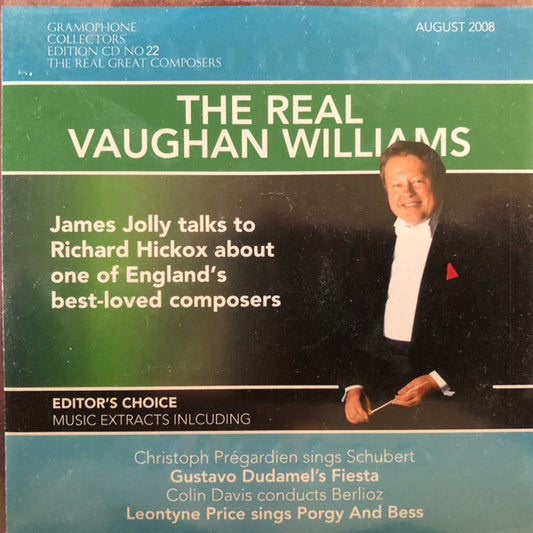 Various : Gramophone Collectors' Edition CD No 22 - The Real Vaughan Williams - August 2008 (CD, Promo, Smplr)