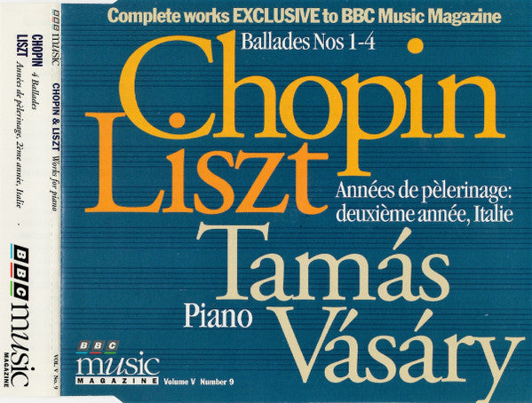 Frédéric Chopin / Franz Liszt - Tamás Vásáry : Ballades Nos 1-4 / Années De Pèlerinage: Deuxieme Année, Italie (CD, Sli)