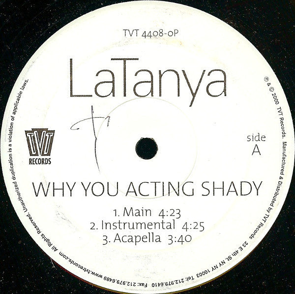 LaTanya : Why You Acting Shady (12", Promo)
