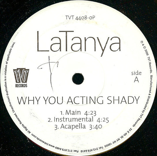 LaTanya : Why You Acting Shady (12", Promo)
