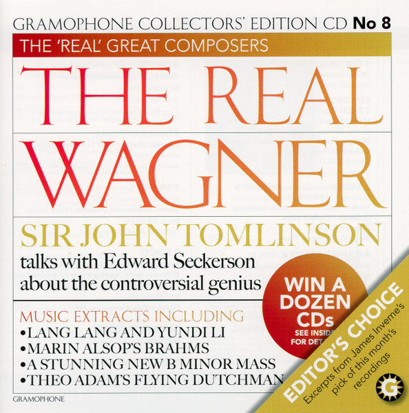 Various : Gramophone Collectors' Edition CD No 8 - The Real Wagner - March 2007 (CD, Promo, Smplr)