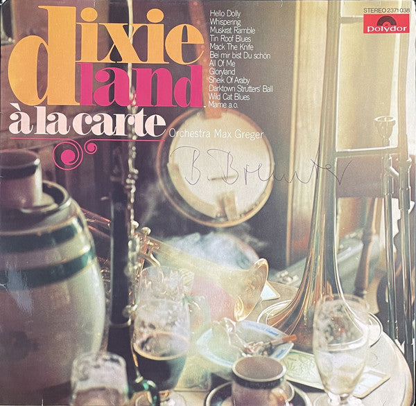 Orchestra Max Greger* : Dixieland À La Carte (LP, Comp)