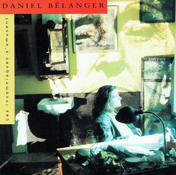 Daniel Bélanger : Les Insomniaques S'amusent (CD, Album)