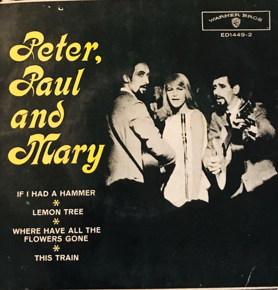 Peter, Paul & Mary : Peter, Paul And Mary (7", EP)