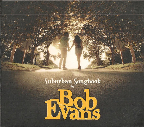 Bob Evans (2) : Suburban Songbook (CD, Album, dig)