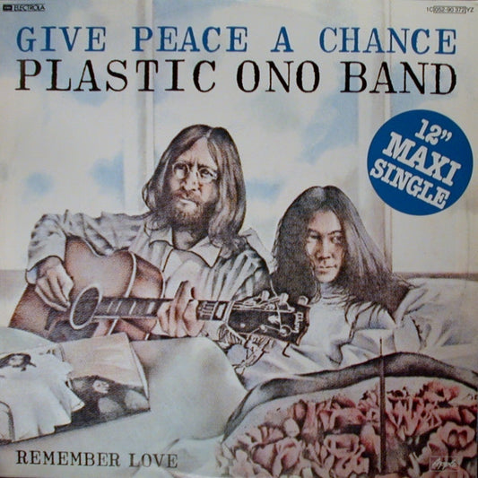 The Plastic Ono Band : Give Peace A Chance (12", Maxi)