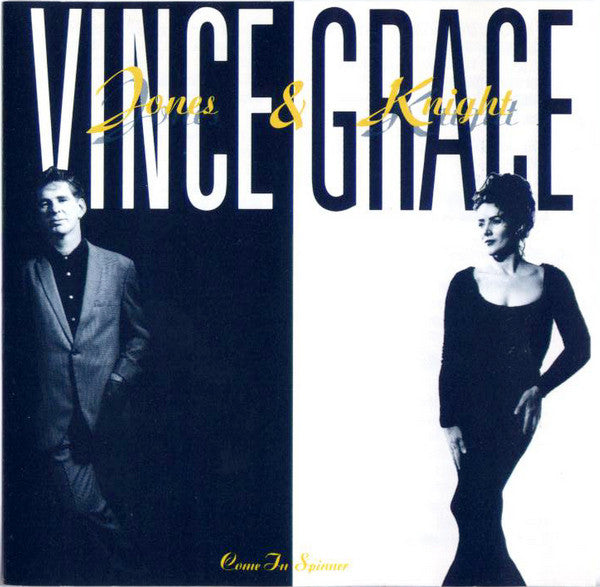 Vince Jones & Grace Knight : Come In Spinner (CD, Album)