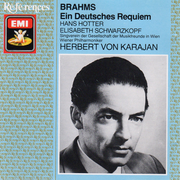 Brahms* - Elisabeth Schwarzkopf, Hans Hotter, Herbert von Karajan, Singverein Der Gesellschaft Der Musikfreunde In Wien*, Wiener Philharmoniker : Ein Deutsches Requiem (CD, Mono, RE, RM)