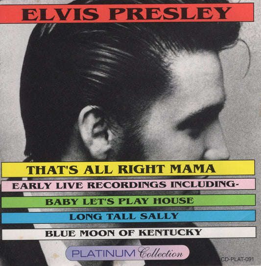 Elvis Presley : That's All Right Mama (CD, Comp)