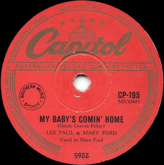 Les Paul & Mary Ford / Les Paul : My Baby's Coming Home / Lady Of Spain (Shellac, 10")