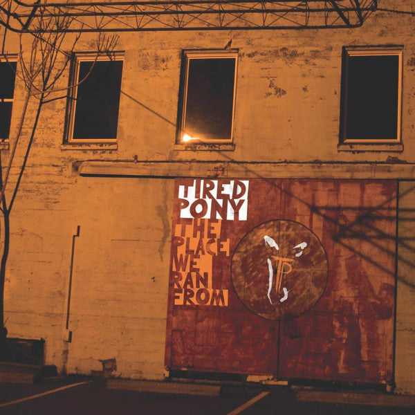 Tired Pony : The Place We Ran From (CD, Album)