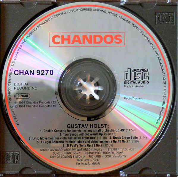 Holst* - City Of London Sinfonia, Richard Hickox : St Paul's Suite • Brook Green Suite • Double Concerto • A Fugal Concerto • Lyric Movement • Two Songs Without Words (CD, Album)