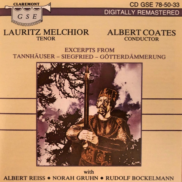 Richard Wagner / Lauritz Melchior, Albert Coates With Albert Reiss, Norah Gruhn*, Rudolf Bockelmann : Excerpts From Tannhäuser – Siegfried – Götterdämmerung (CD, Comp)