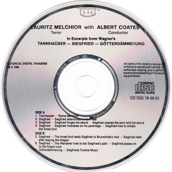 Richard Wagner / Lauritz Melchior, Albert Coates With Albert Reiss, Norah Gruhn*, Rudolf Bockelmann : Excerpts From Tannhäuser – Siegfried – Götterdämmerung (CD, Comp)