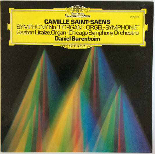 Camille Saint-Saëns - Gaston Litaize, Chicago Symphony Orchestra, Daniel Barenboim : Symphony No. 3 "Organ" = "Orgel-Symphonie" (LP, Album, RE)