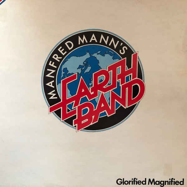 Manfred Mann's Earth Band : Glorified Magnified (LP, Album)