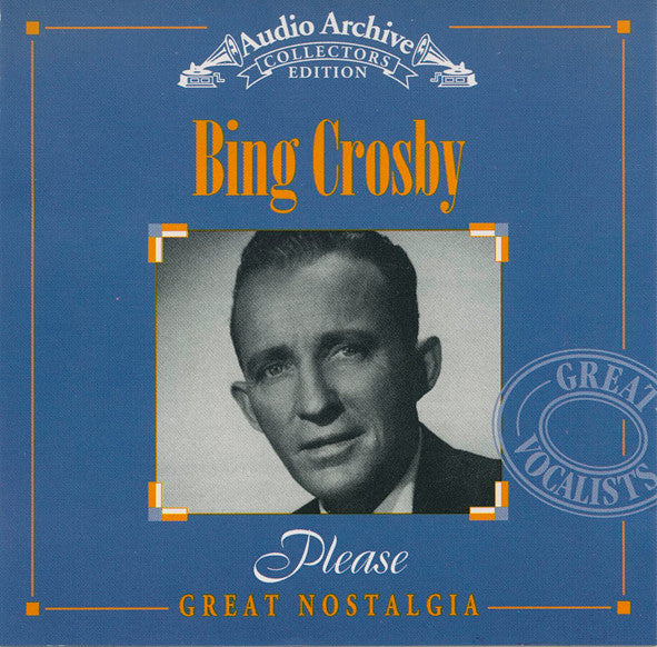 Bing Crosby : Please (CD, Comp, Mono, RE)