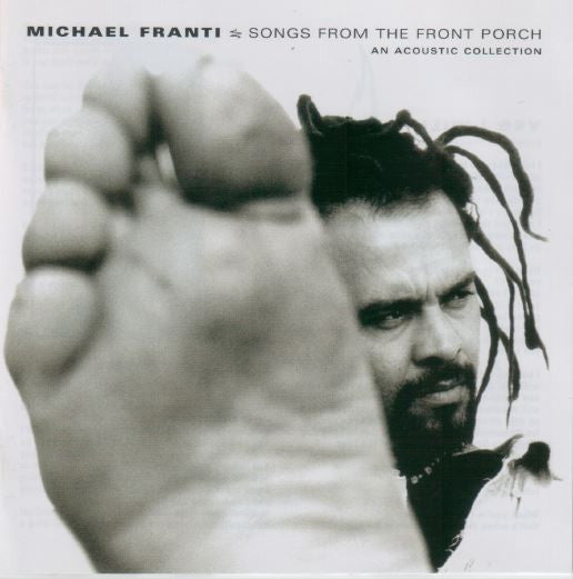 Michael Franti : Songs From The Front Porch (CD, Album)