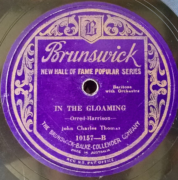 John Charles Thomas : Rose Marie / In The Gloaming (Shellac, 10")