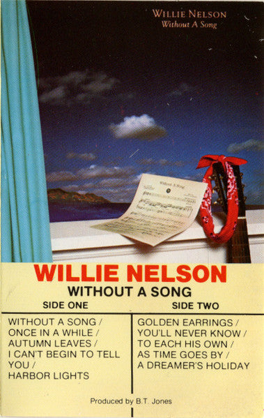 Willie Nelson : Without A Song (Cass, Album, Dol)