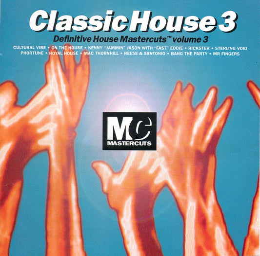 Various : Classic House Mastercuts Volume 3 (CD, Comp)