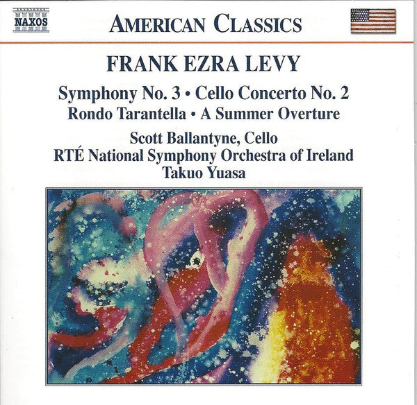 Frank Ezra Levy – Scott Ballantyne (2), RTÉ National Symphony Orchestra, Takuo Yuasa : Symphony No. 3 • Cello Concerto No. 2 • Rondo Tarantella • A Summer Overture (CD, Album)