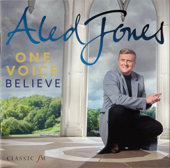 Aled Jones : One Voice: Believe (CD, Album)