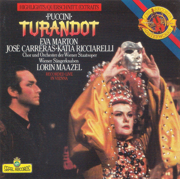 Puccini*, Eva Marton*, José Carreras, Katia Ricciarelli, Lorin Maazel, Chor* Und Orchester Der Wiener Staatsoper, Wiener Sängerknaben* : Turandot, Highlights (CD, Album)