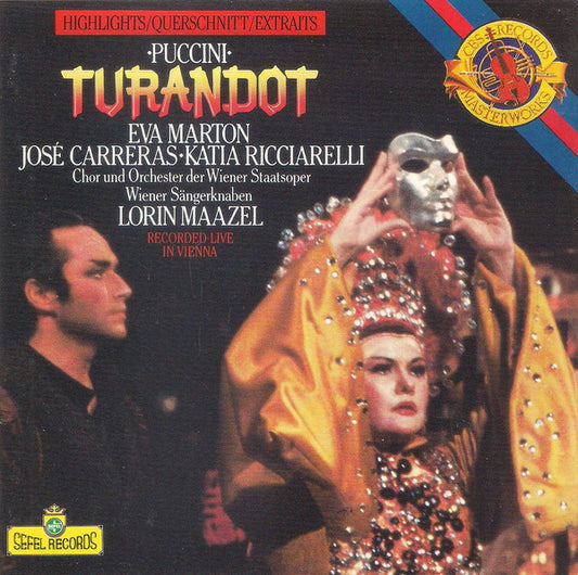 Puccini*, Eva Marton*, José Carreras, Katia Ricciarelli, Lorin Maazel, Chor* Und Orchester Der Wiener Staatsoper, Wiener Sängerknaben* : Turandot, Highlights (CD, Album)