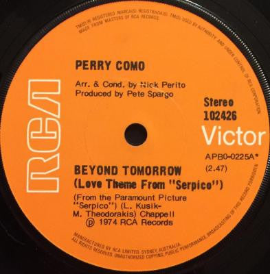 Perry Como : Beyond Tomorrow (Love Theme From "Serpico") (7", Single)