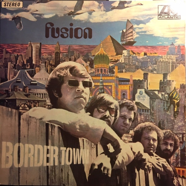 Fusion (19) : Border Town (LP, Album)