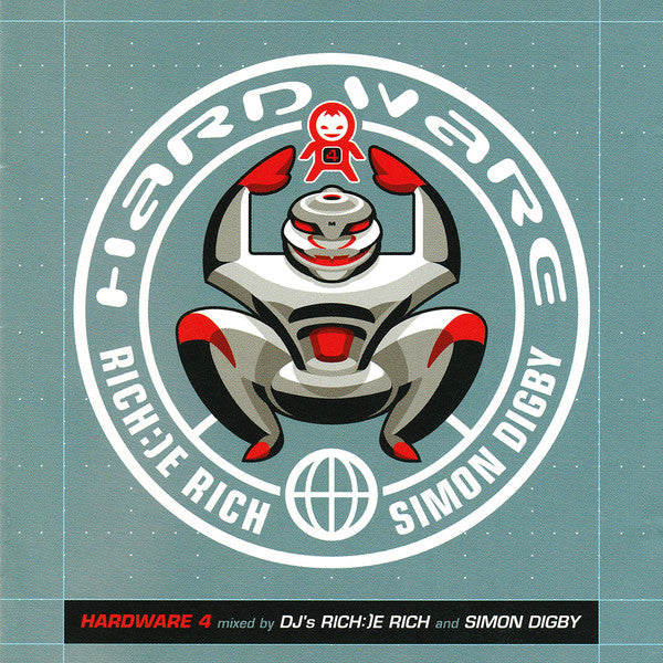 Rich:)e Rich And Simon Digby : Hardware 4 (2xCD, Comp, Mixed)
