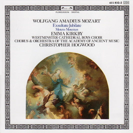 Mozart* / Emma Kirkby, Westminster Cathedral Boys Choir*, Chorus* & Orchestra Of The Academy Of Ancient Music*, Christopher Hogwood : Exsultate Jubilate / Motets · Motetten (CD, Album)