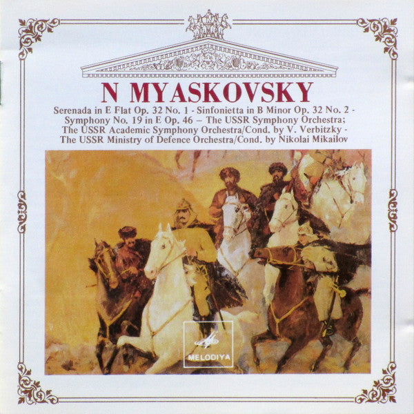 N. Myaskovsky* : Serenada, Op. 32 No. 1 / Sinfonietta, Op. 32 No. 2 / Symphony No 19, Op. 46 (CD, Comp)