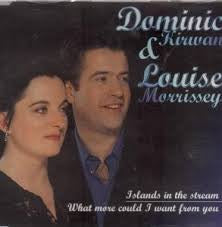 Dominic Kirwan, Louise Morrissey : Islands In The Stream (CD, Single)