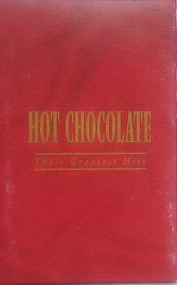 Hot Chocolate : Their Greatest Hits (Cass, Comp)