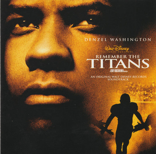 Various : Remember The Titans (An Original Walt Disney Records Soundtrack) (CD, Album, Comp)