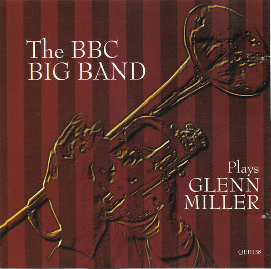 The BBC Big Band : Plays Glenn Miller (CD, Comp)
