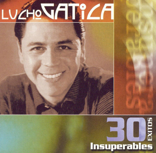Lucho Gatica : 30 Exitos Insuperables (2xCD, Comp)