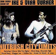 Ike & Tina Turner : The Very Best Of Ike & Tina Turner - Nutbush City Limits (CD, Comp)