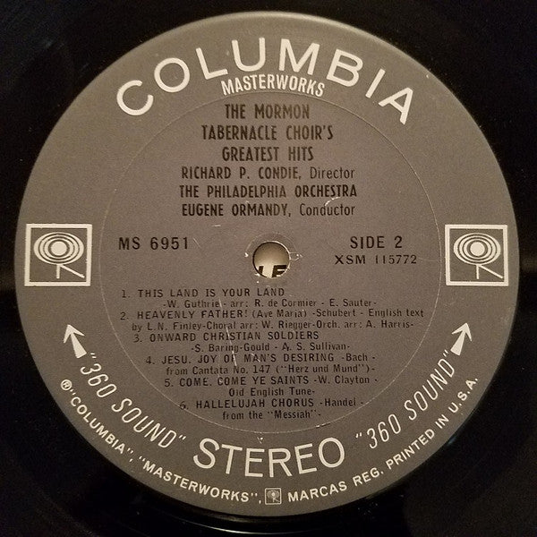 Mormon Tabernacle Choir, Richard P. Condie, The Philadelphia Orchestra, Eugene Ormandy, Alexander Schreiner, Robert Cundick, Frank Asper* : The Mormon Tabernacle Choir's Greatest Hits (LP, Comp)