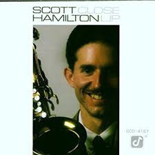 Scott Hamilton : Close Up (CD, Album, RE)