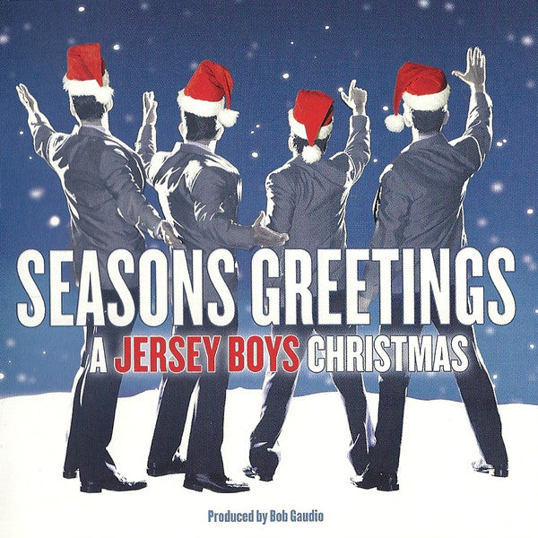 Various : Seasons Greetings:  A Jersey Boys Christmas (CD)