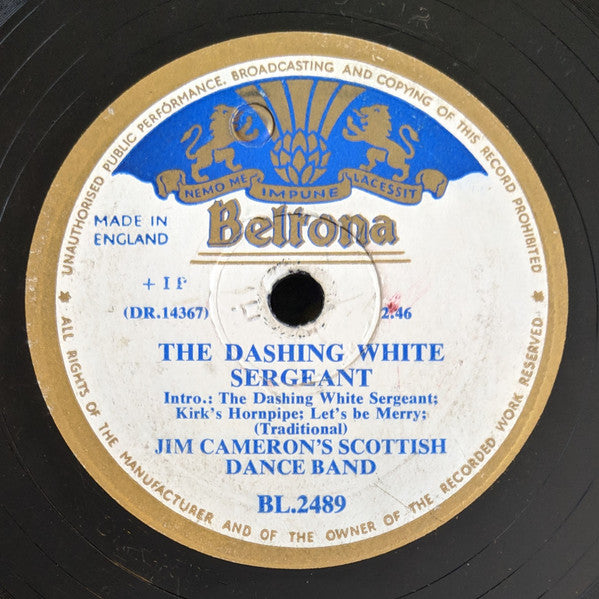 Jim Cameron's Scottish Dance Band : The Dashing White Sergeant / Canadian Barn Dance (Shellac, 10")