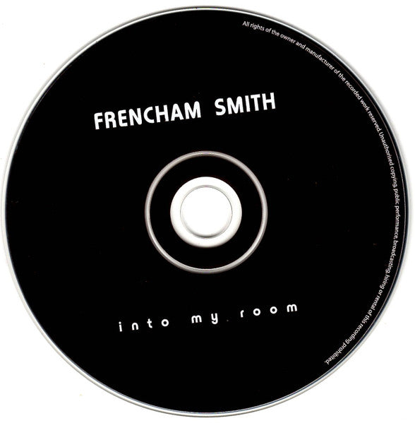 Frencham Smith : Into My Room (CD, Album)