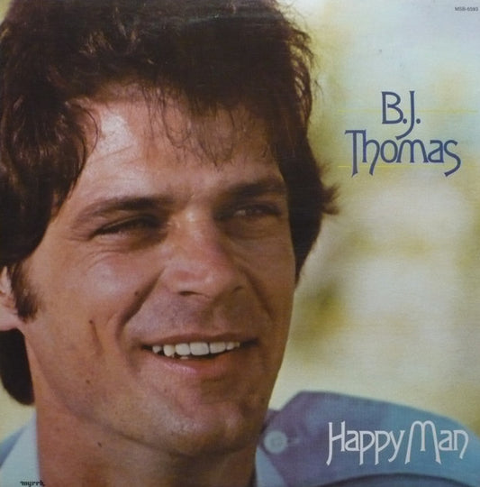B.J. Thomas : Happy Man (LP)